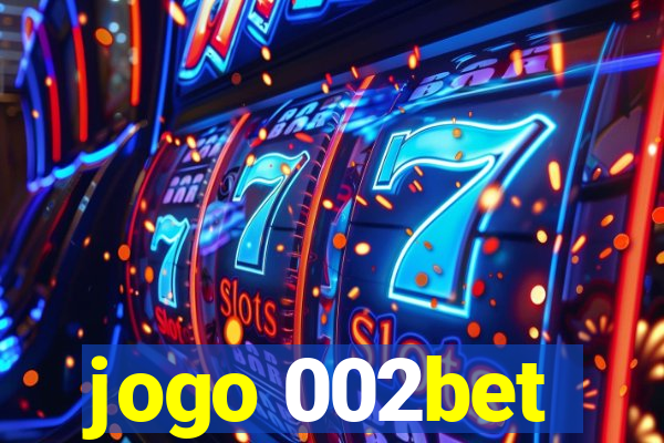 jogo 002bet
